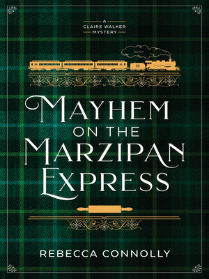cover image of Mayhem on the Marzipan Express